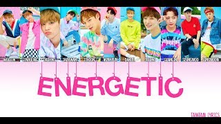 Energetic - Wanna One Lyrics [Han,Rom,Eng]