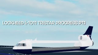 Lockheed L-1011 Tristar Progress Video Pt.1 | Plane Crazy