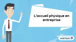 L'accueil physique en entreprise