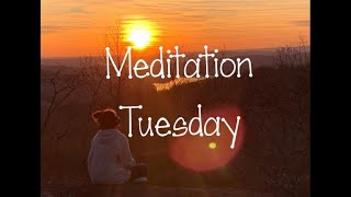 12-29-2020 Meditation Tuesday - Breath Based Mindfulness Practice (guided meditation)