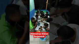 NIKMATNYA MAKAN BERJAMA'AH || SEDERHANA MENUNYA, LAHAB MAKANNYA.