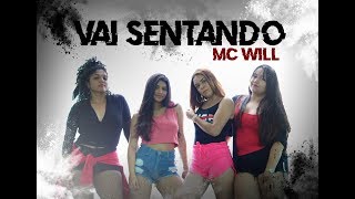 VAI SENTANDO - MC WILL | COREOGRAFIA MEURITMO DANCE