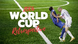 2006 World Cup | Retrospective