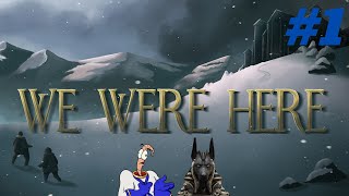 We Were Here - Jubileus & Crowzer [Walktrough #1] FR