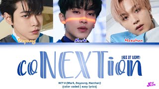 NCT U - coNEXTion (Age of light) Easy lyrics