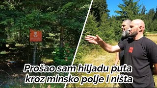 Prošao sam hiljadu puta kroz minsko polje i ništa