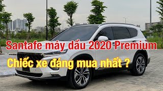 Không phải Santafe 2022, đây mới là chiếc xe Santafe bạn nên mua | Santafe   máy dầu 2020 Premium