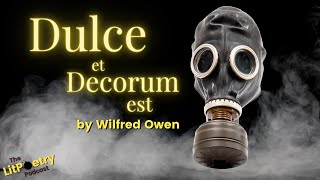 'Dulce et Decorum est' by Wilfred Owen (Podcast: Season 2, Episode 10)