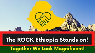 Ethiopia |Together We Look Magnificent |A Rock Ethiopia Stands On |English News |Abiy Ahmed