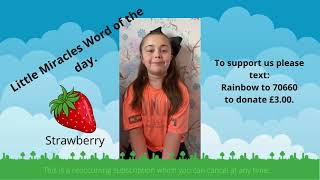 Little Miracles word of the day: Strawberry