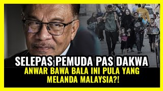 SELEPAS PEMUDA PAS DAKWA ANWAR BAWA BALA INI PULA YANG MELANDA MALAYSIA?!