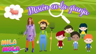 Misión en la granja - Los cuentos de Mila Mola💜  | Dibujos para niños en español