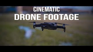 How to Get more CINEMATIC DRONE FOOTAGE