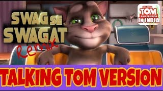 Swag se swagat in Talking Tom version |Tiger Zinda Hai | full lyrics| Bollywood Tom Tiger zinda hai