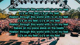 J's On My Feet [Lyrics]