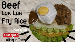 Beef Lok Lak with Fried Rice Recipes | Unique Taste