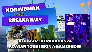 NCL Breakaway Vlogger Extravaganza Roatan and I won another game