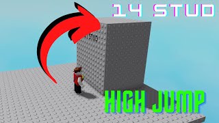 How To High JUMP 14 STUD | Roblox