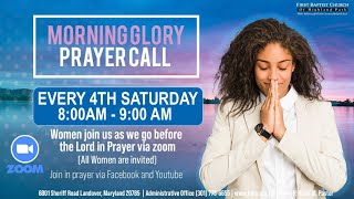 Women's Ministry "Morning Glory Prayer Call"