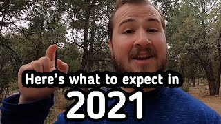 2021! Here's What To Expect! (CHANGES)