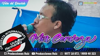 Mix Cerveza - Orquesta Internacional Uchofen Hermanos