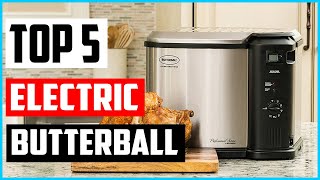 TOP 5 BEST ELECTRIC BUTTERBALL TURKEY FRYERS 2022