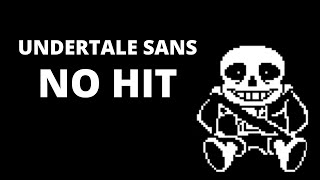 NO HIT SANS | Undertale