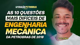 As 10 questões mais difíceis de Engenharia Mecânica da Petrobras de 2018 | Concurseiro Zero1