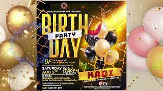 Kadi Kamara Birthday Promotion by Koollife Entertainment