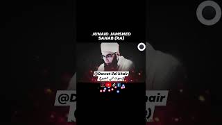 JUNAID JAMSHED SAHAB (RA)