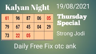 Kalyan Night Matka Today Fix otc ank || 19/08/2021 Jodi Special || Dpboss Matka Result