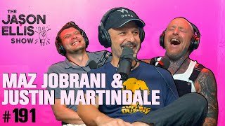 Maz Jobrani and Justin Martindale gotta go to Ibiza  | EP 191 | The Jason Ellis Show