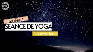 1h Séance de Yoga NOUVELLE LUNE 1/11 En direct