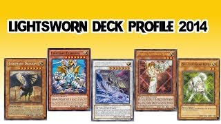 BEST LIGHTSWORN DECK PROFILE 2014 - (HARRY MOON)