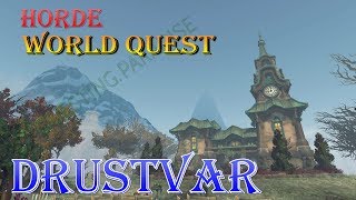 World Quest: Beat Around The Bush - Battle for Azeroth - Drustvar Questing - WoW