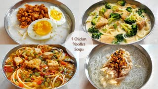 Must Try! 4 Tasty Chicken Noodles Soup Recipes | Creamy Delicious Healthy Noodles Soups! TASTE BURST