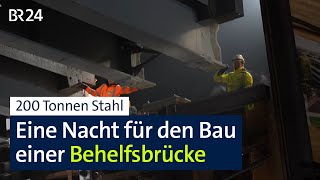 Autobahn: Neue Riesenbrücke für A95 in einer Nacht | Abendschau | BR24