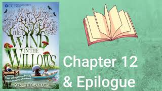 Chapter 12 & Epilogue: The Wind in the Willows