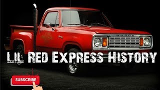 The History Of The Lil Red Express Truck