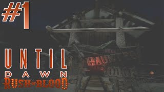 Until Dawn: Rush of Blood - #1 - Haunted Lodge