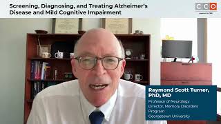 Screening, Diagnosing, and Treating Alzheimer’s Disease and Mild Cognitive Impairment