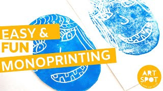 Easy & Fun Art for Kids: Monoprinting