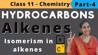 Alkenes| isomerism in alkenes | Hydrocarbons class 11 Chemistry | JEE | NEET