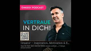 "Wahres Glück & die Kraft des Vertrauens: Denys Scharnweber inspiriert" #podcast #20Minuten