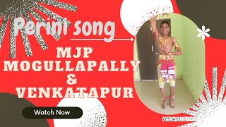 perini song#MJP mogullapally & venkatapur