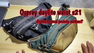 Ini dia osprey daylite waist s21