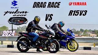 Bajaj pulsar 220f 2024 vs yamaha r15v3 bs6 | drag race | insane battle 😱