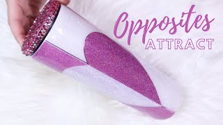 Opposites Attract Tumbler Tutorial