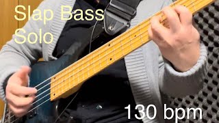 Slap Bass Solo improvisation 130bpm