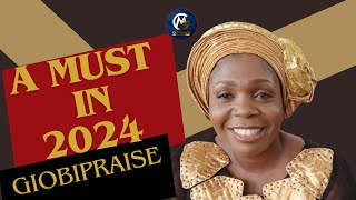 A MUST IN 2024/GIOBIPRAISE ​⁠#TOPMESSAGEIN2024 #PROPHETICMESSAGE2024 #AMUSTDOIN2024 #SOULLIFTING